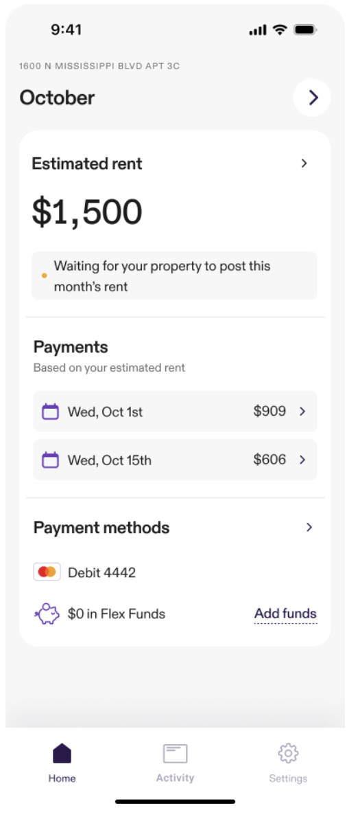 Flex rent payments through the app or online will help you pay your rent on time every time.
